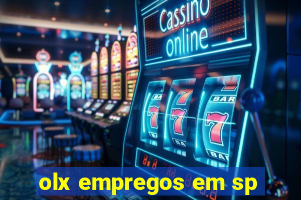 olx empregos em sp